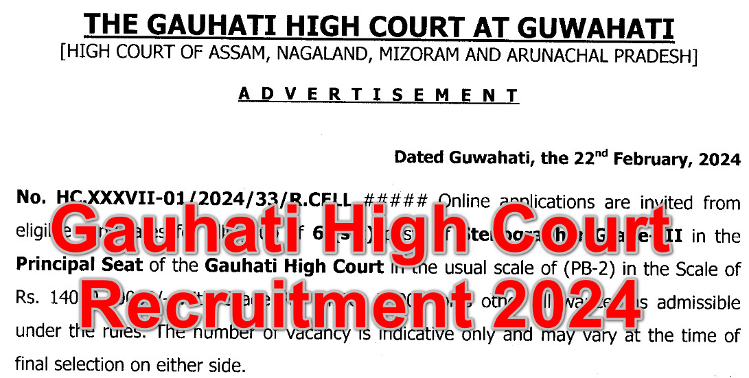 Gauhati High Court Recruitment Notification 2024