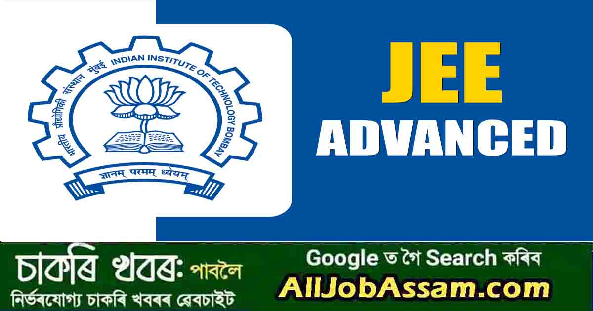 JEE Advanced 2024 – Joint Entrance Examination (Advanced), Online Apply