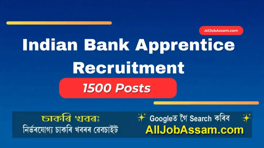 Indian Bank Apprentice Recruitment