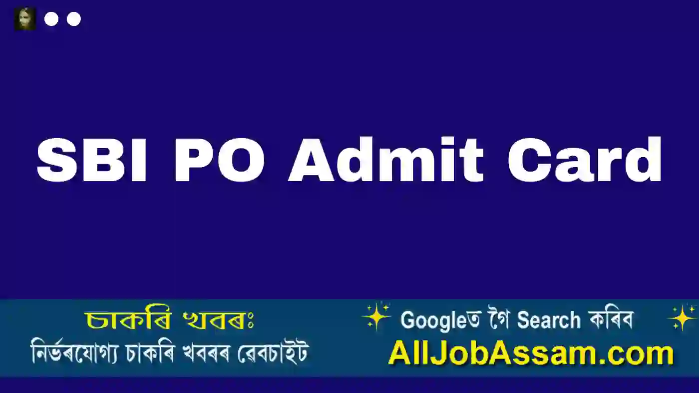 SBI PO Admit Card