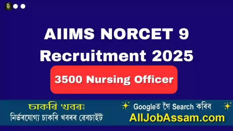 AIIMS NORCET 9 Recruitment 2025: Apply Online for 3500 Nursing Officer Posts