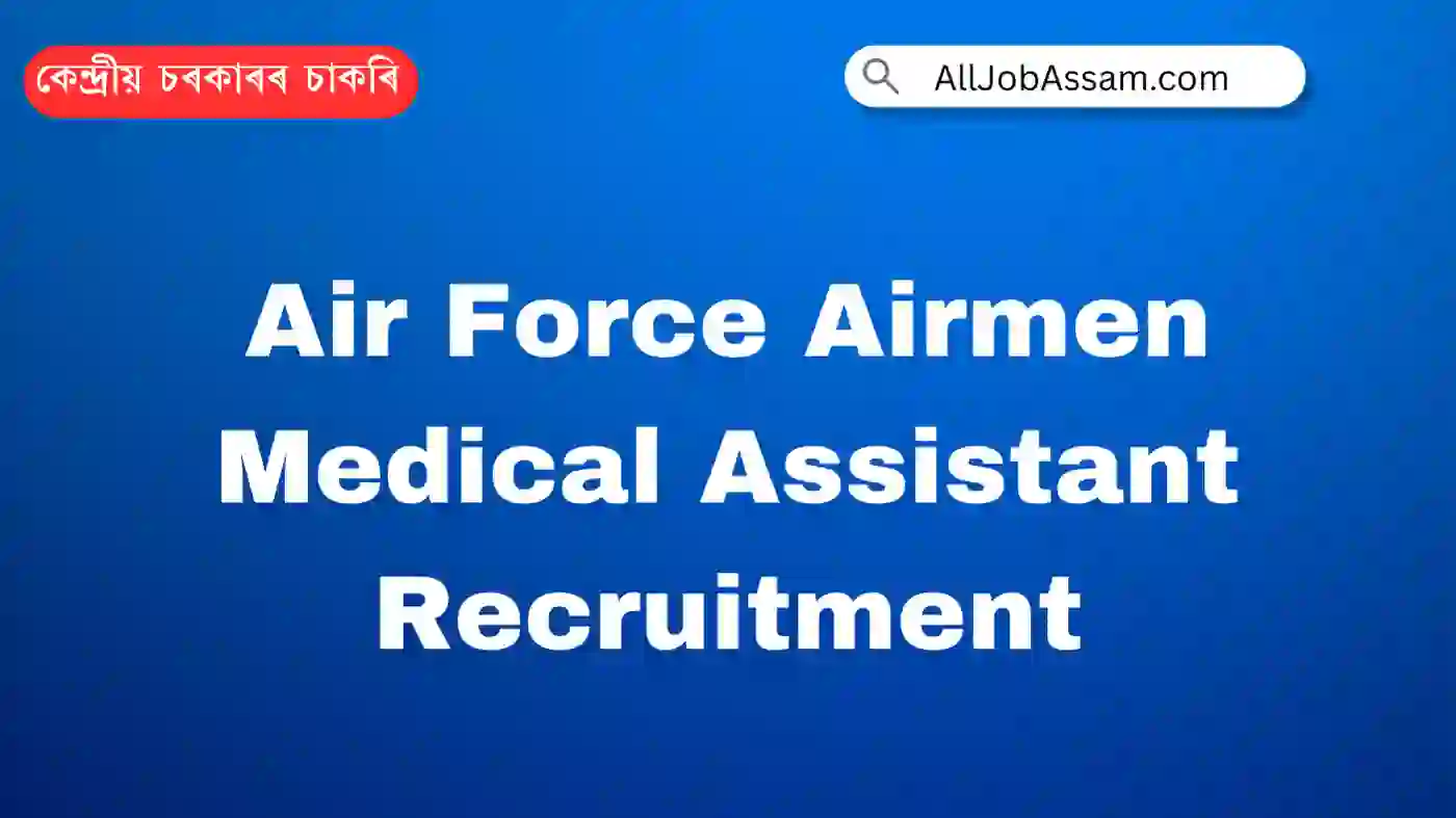 Air Force Airmen Medical Assistant Recruitment