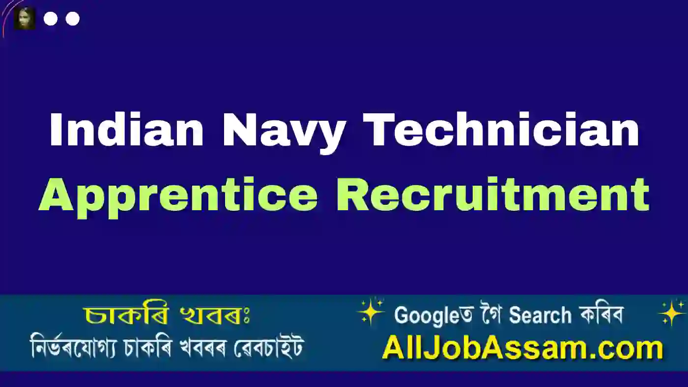 Indian Navy Technician Apprentice Recruitment