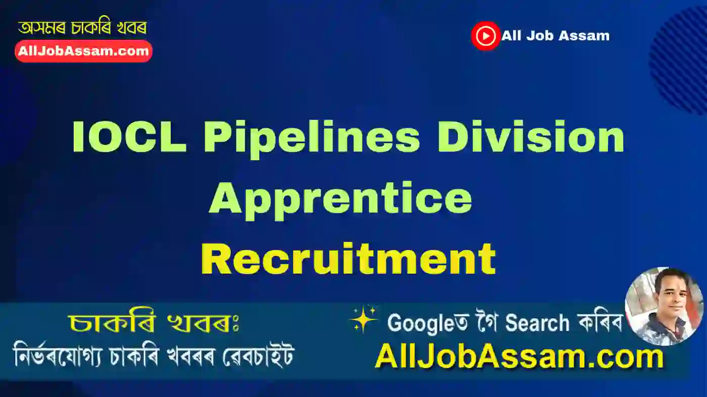 IOCL Pipelines Division Apprentice Recruitment