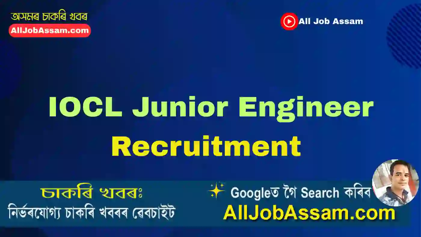 IOCL Junior Engineer Recruitment