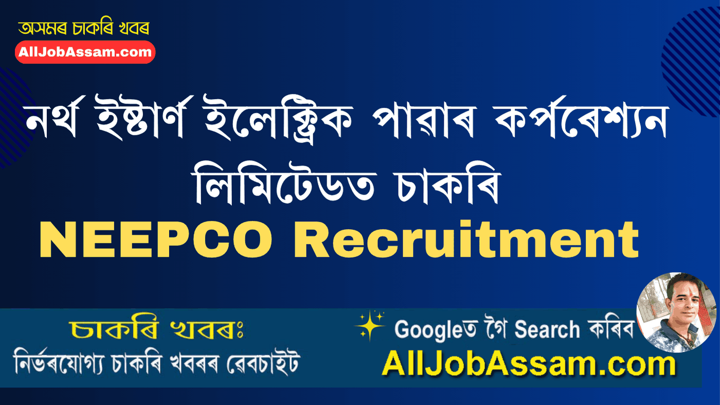 NEEPCO Recruitment 2025 – Apply Online for 98 Apprentice Vacancies in North Eastern Electric Power Corporation Limited