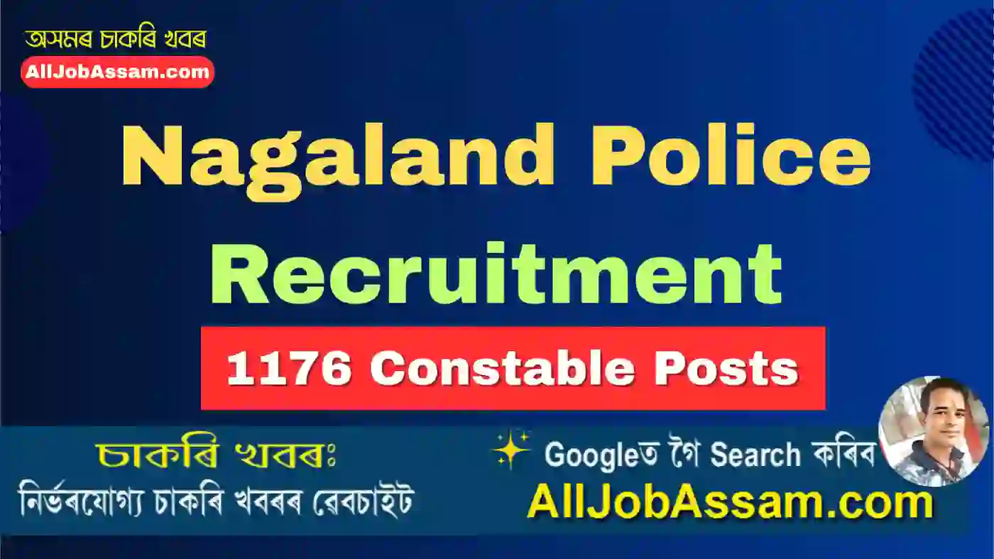 Nagaland Police Recruitment 2025