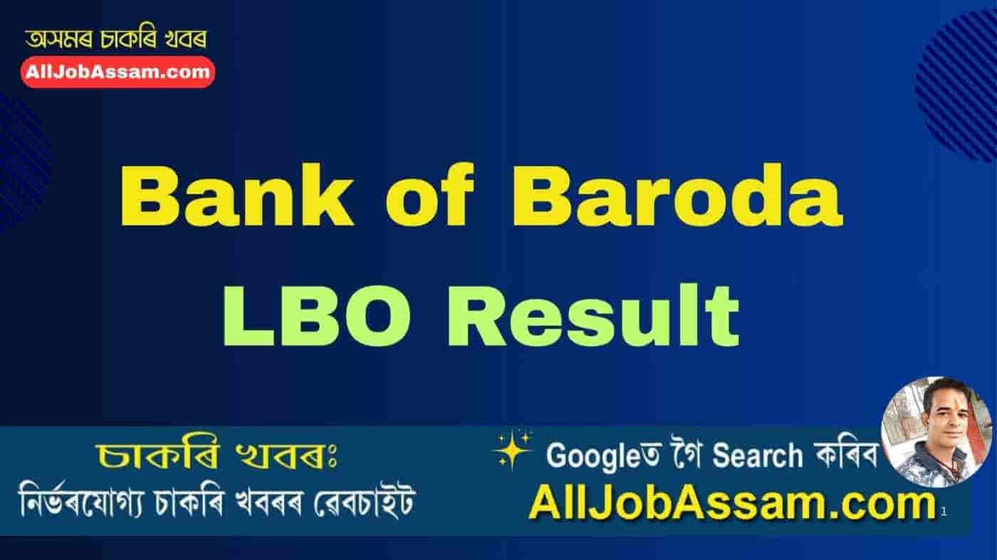 Bank of Baroda LBO Result 2025 released for 2500 Local Branch Officer posts with state-wise vacancies and result PDF download link
