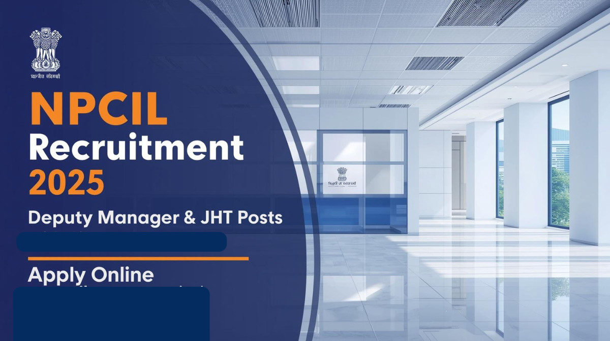 NPCIL Recruitment 2025 Deputy Manager and Junior Hindi Translator notification