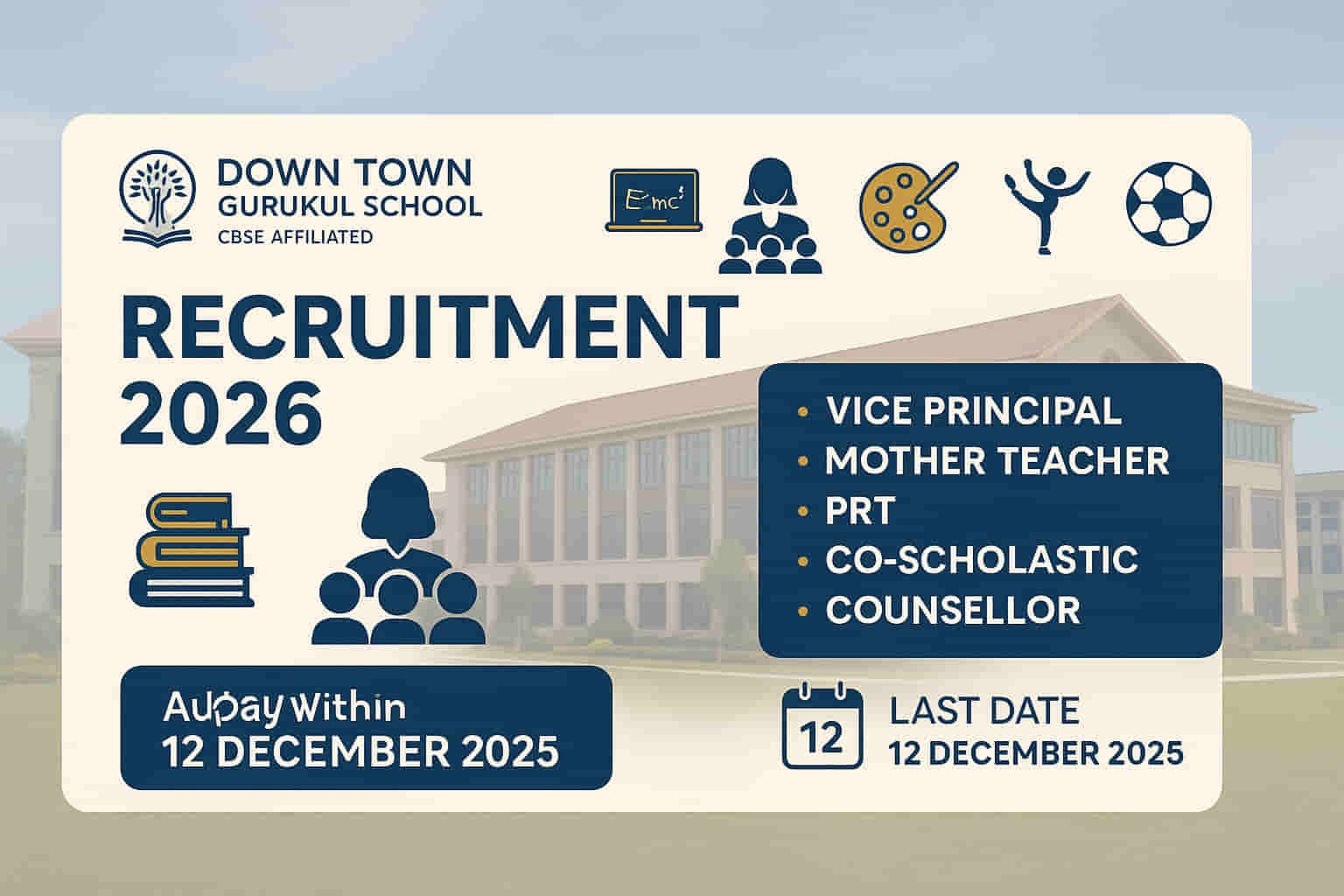 Down Town Gurukul School Moranhat Recruitment 2026 for 63 vacancies including Vice Principal, Mother Teacher, PRT, TGT, Co-Scholastic and Counsellor posts