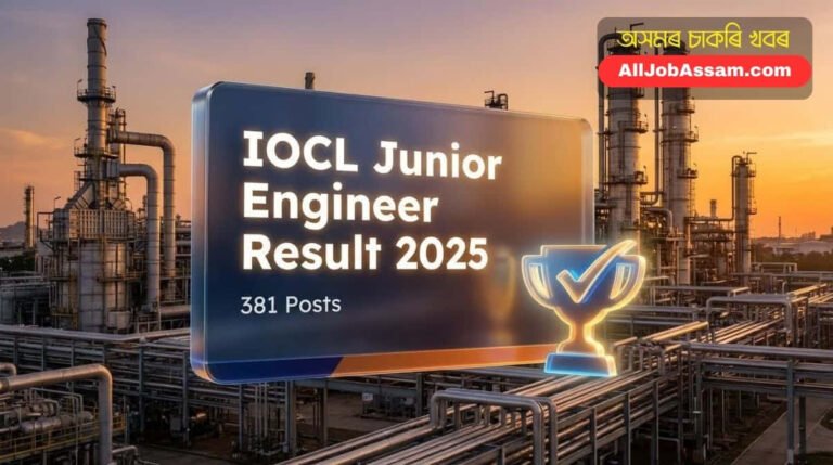 IOCL Junior Engineer Result 2025 Declared for 381 Vacancies - Download Merit List