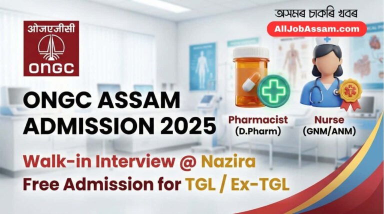Assam ONGC Admission 2025 Nazira Walk-in Interview for D.Pharm GNM and ANM