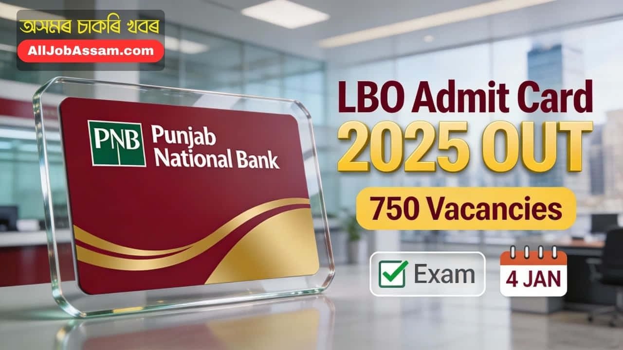 Punjab National Bank LBO Admit Card 2025 Download Link for 750 Local Bank Officer Vacancies