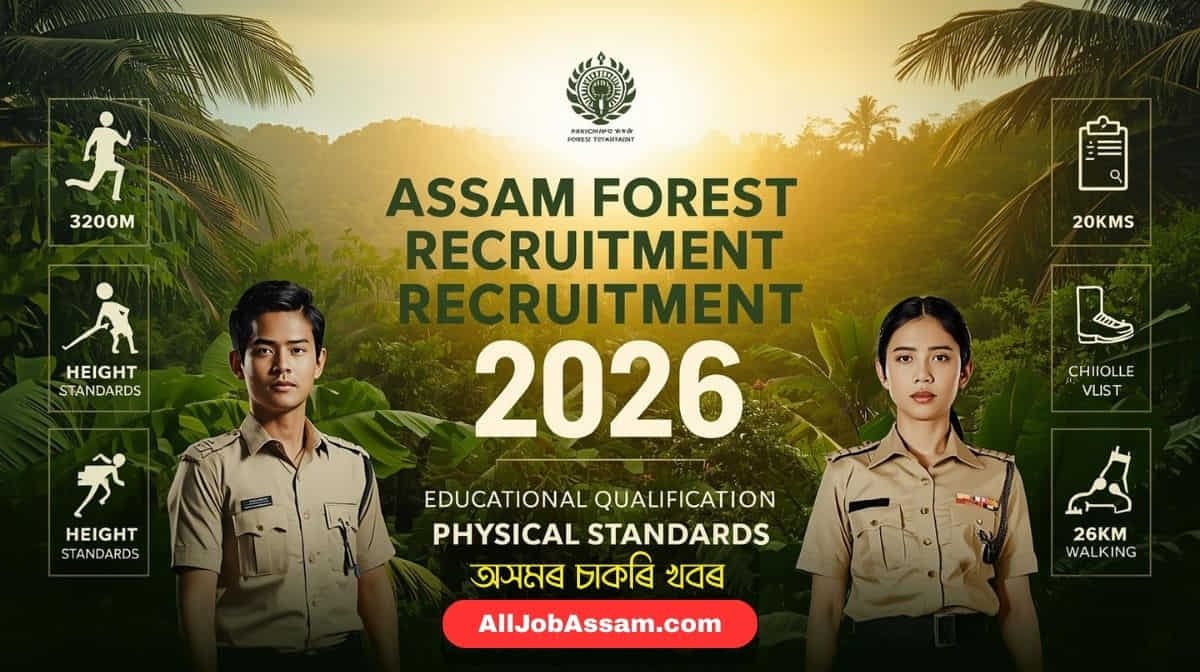 Official Poster for Assam Forest Department Recruitment 2026 highlighting Physical Standards.