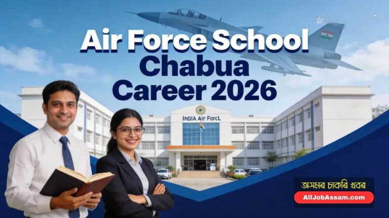 Air Force School Chabua Recruitment 2026 Notification Cover.