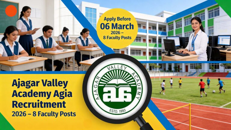 Ajagar Valley Academy Agia Teacher Vacancy 2026 Apply Online