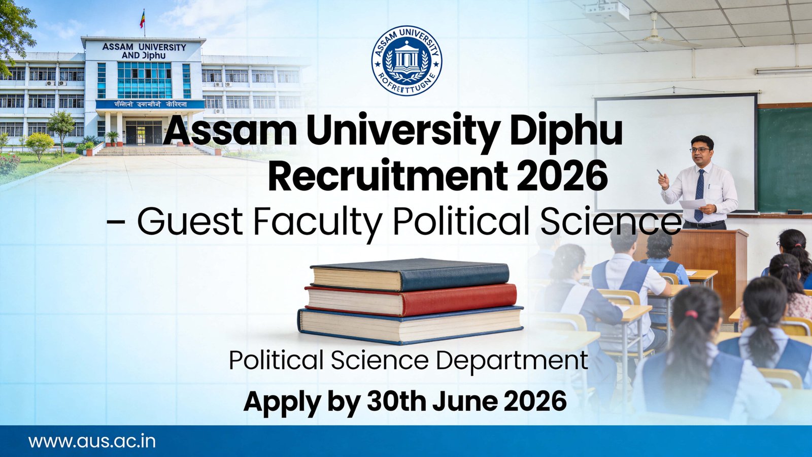 Guest Faculty Political Science Vacancy Assam University Diphu