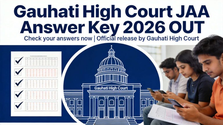Download Gauhati High Court JAA Answer Key PDF