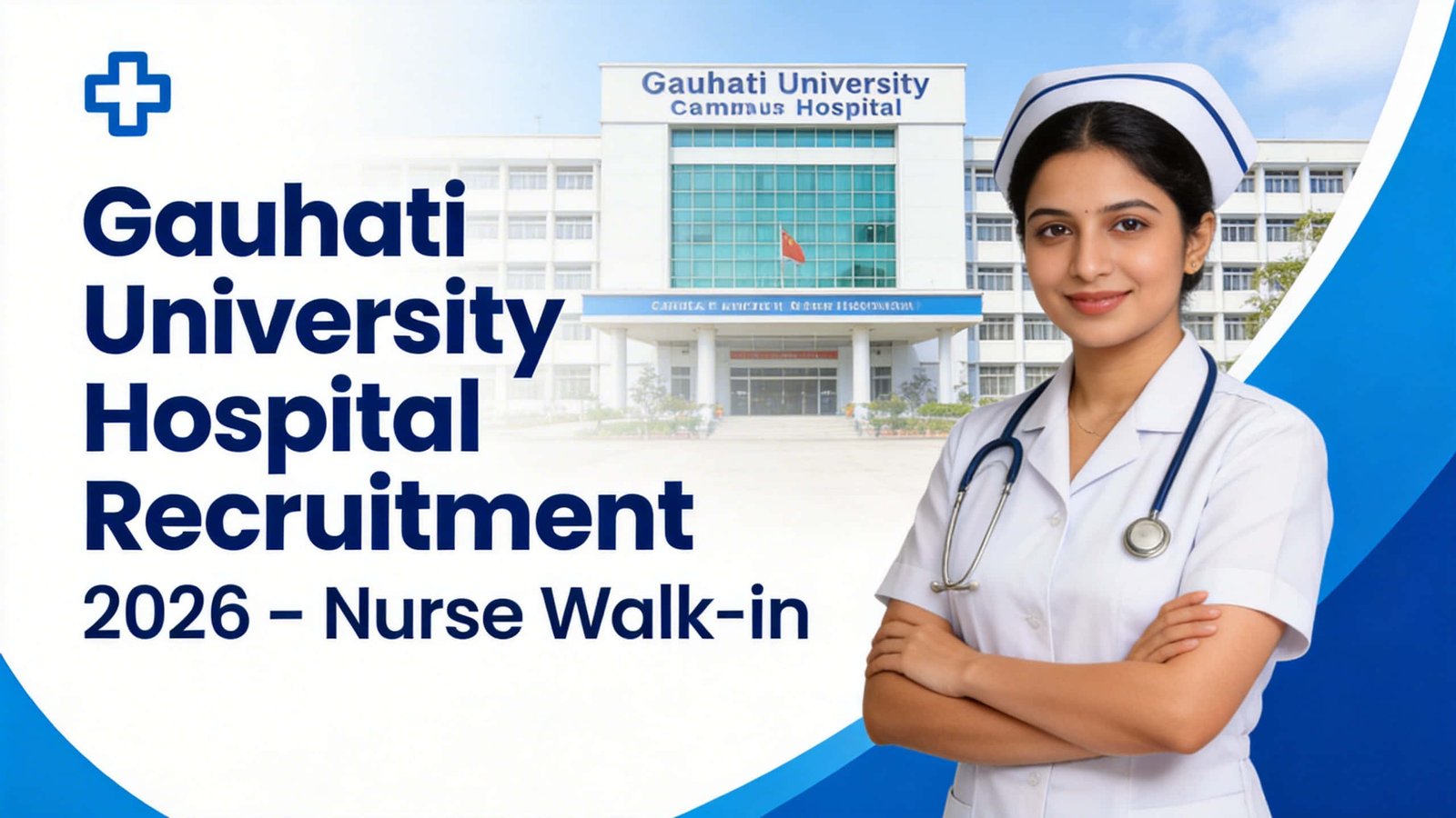 Nurse Walk-in Interview Gauhati University Hospital
