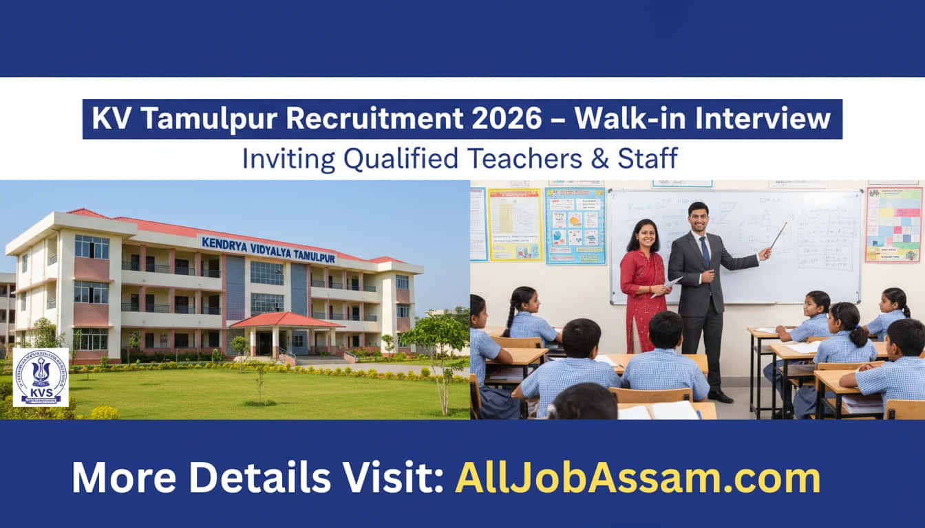 KV Tamulpur Recruitment 2026 Walk-in Interview