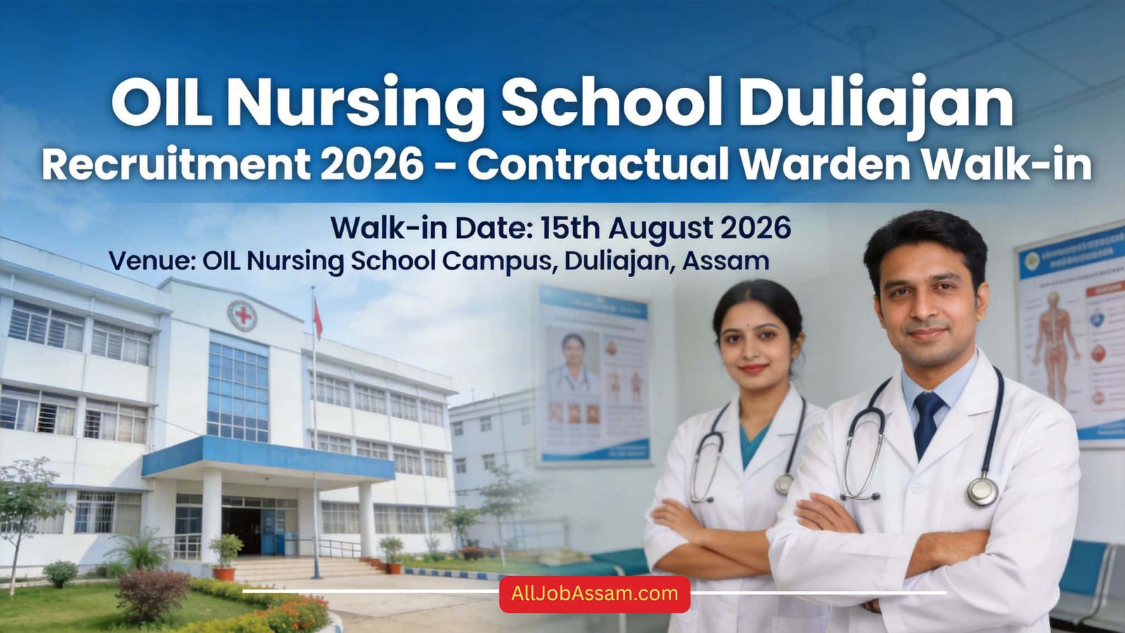 Oil India Limited Nursing School Duliajan recruitment 2026 banner