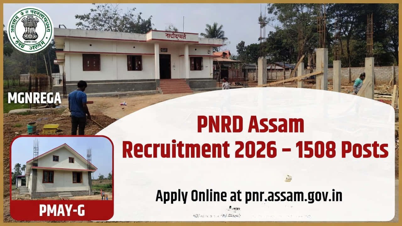 PNRD Assam Recruitment 2026 1508 Posts Notification
