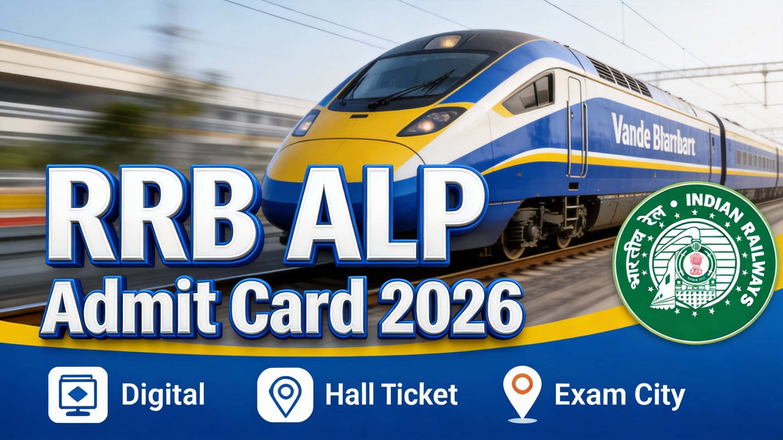 RRB ALP admit card 2026 city intimation slip