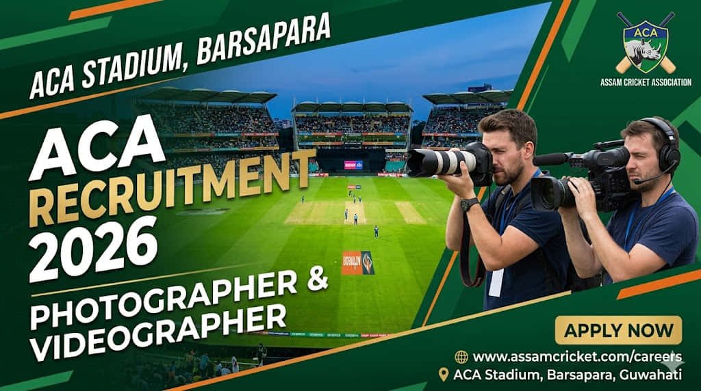 Assam Cricket Association Recruitment 2026 Photographer Videographer