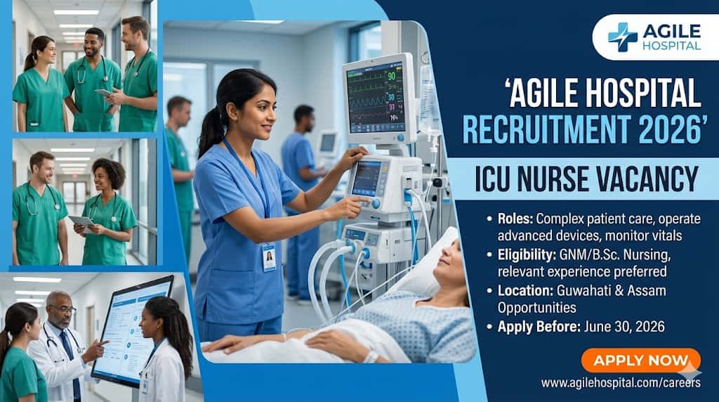 ICU Nurse Job Agile Hospital Recruitment 2026