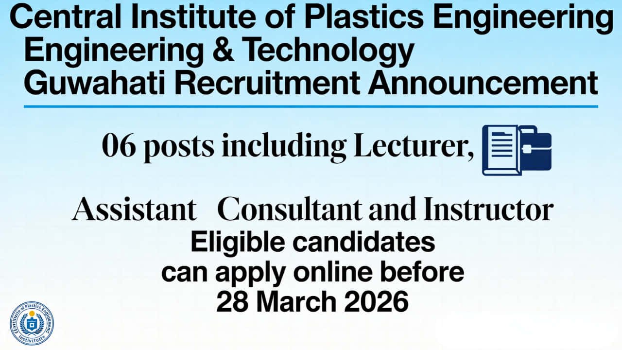 CIPET Guwahati Recruitment 2026 Notification