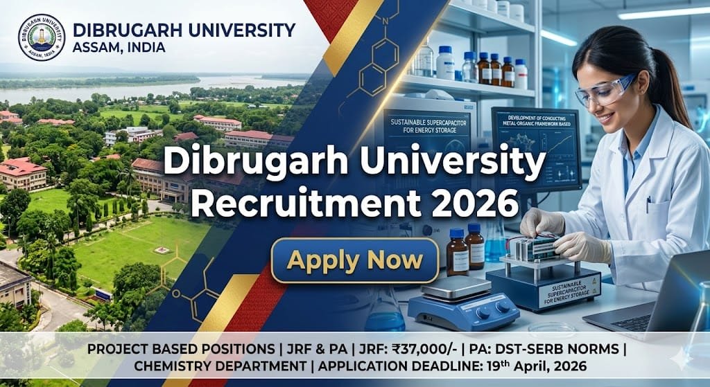 Dibrugarh University Recruitment 2026 Chemistry Research Job