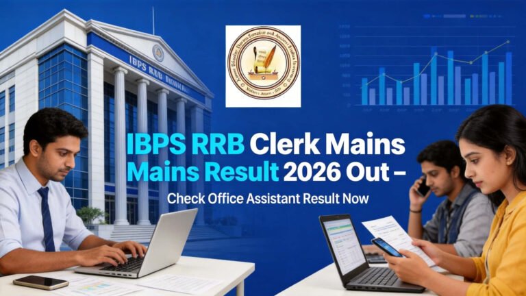 IBPS RRB Clerk Mains Result 2026 Out