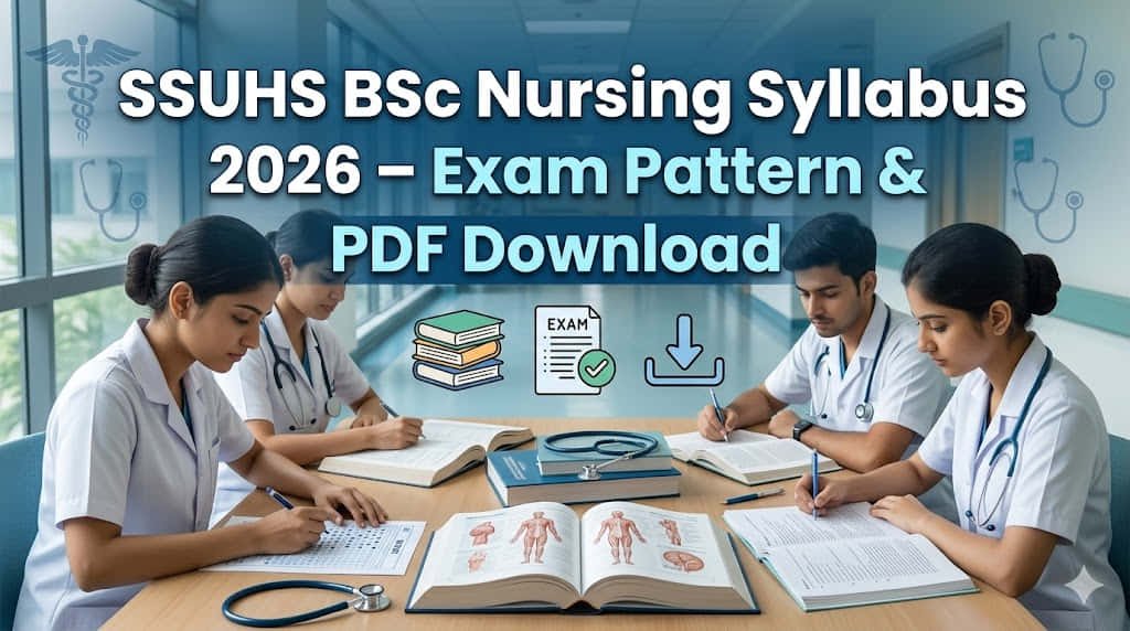 SSUHS BSc Nursing Syllabus 2026 Exam Pattern