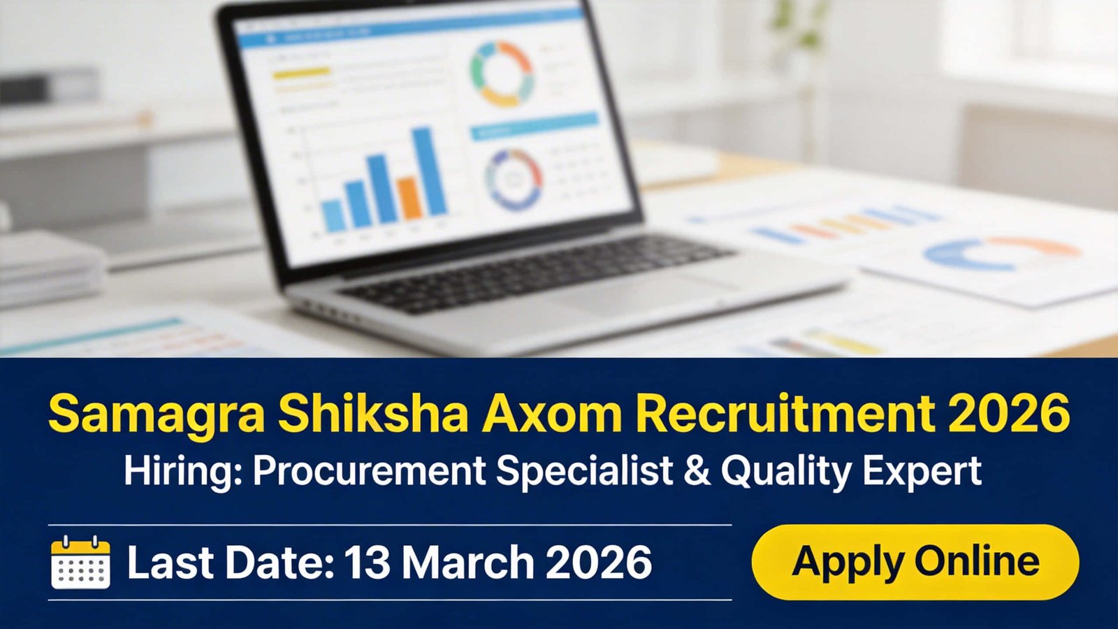 Samagra Shiksha Axom recruitment 2026 procurement specialist quality expert jobs