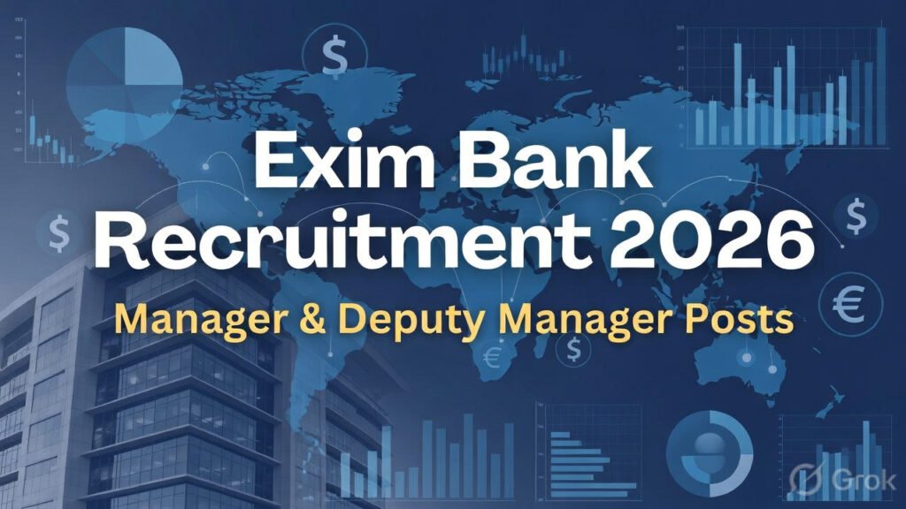 Exim Bank Special Recruitment Drive 2026 Manager and Deputy Manager Posts