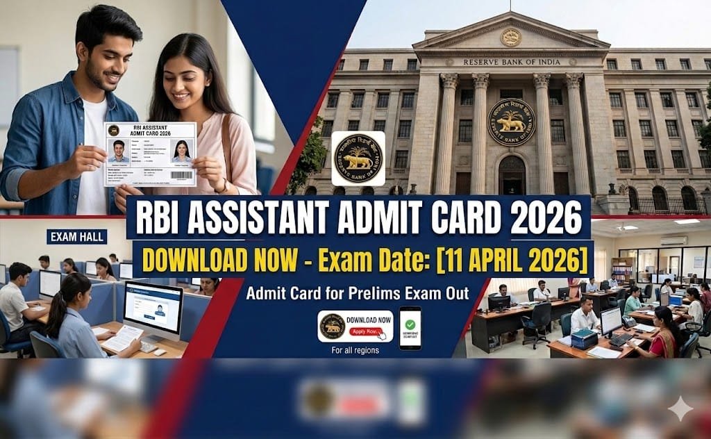 RBI Assistant Admit Card 2026 Download