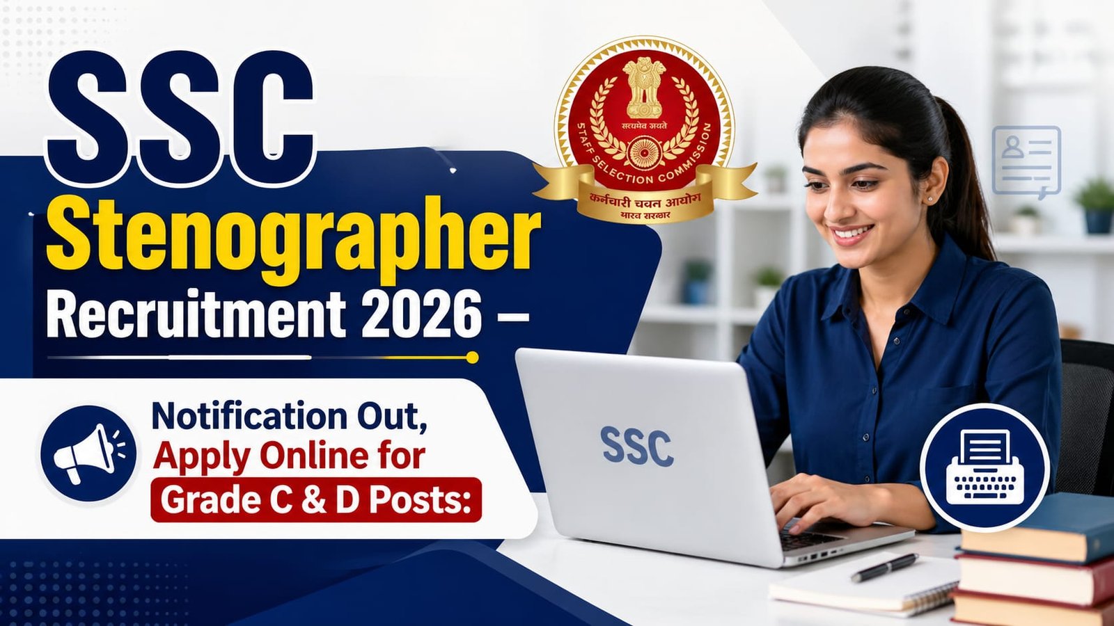 SSC Stenographer Recruitment 2026