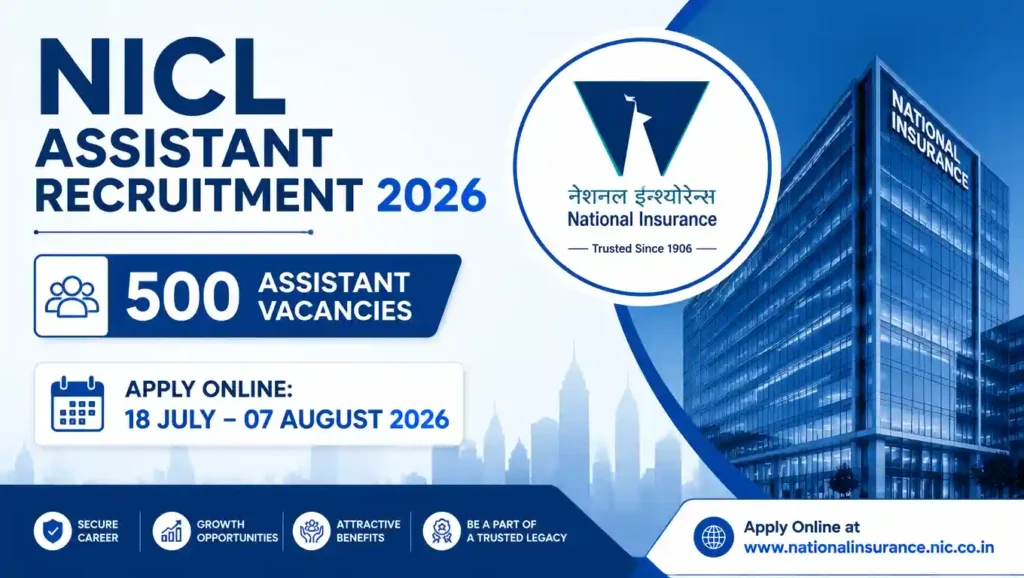NICL Assistant Recruitment 2026 notification banner with 500 vacancies and application dates