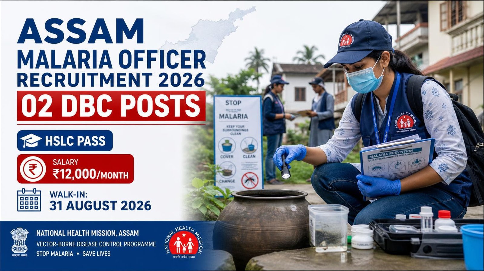 Assam District Malaria Officer Recruitment 2026 for Domestic Breeding Checker posts