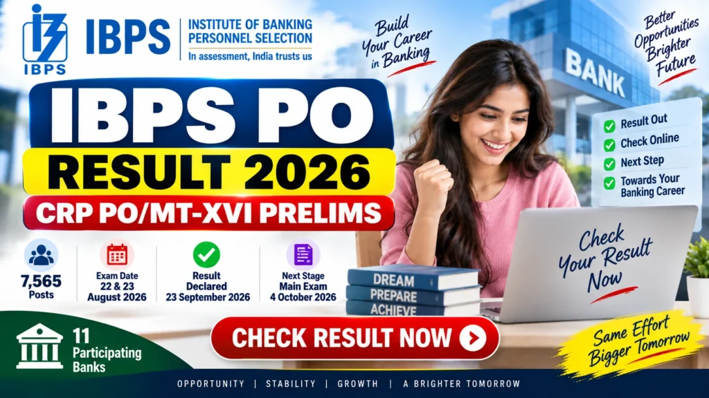 BPS PO Result 2026 – Check CRP PO/MT-XVI Prelims Result